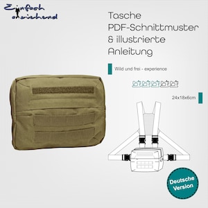 Pode incluir: Uma bolsa retangular bege com fechos de velcro, ao lado de um diagrama de um arnês de peito. O texto na imagem diz "Tasche PDF-Schnittmuster & illustrierte Anleitung" e "24x18x6cm". A bolsa tem aproximadamente 24 cm de comprimento, 18 cm de largura e 6 cm de profundidade.