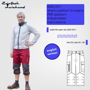 Könnte beinhalten: Ein PDF-Schnittmuster und illustrierte Anleitungen zum Nähen einer kurzen Outdoor-Hose. Das Schnittmuster ist für Herren in den Größen 44 bis 64. Das Bild zeigt einen Mann, der die fertige Hose trägt, die rot und grau ist.