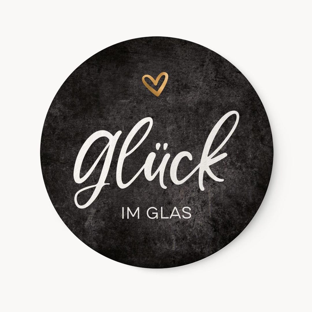 Gluck Im Glas Spruche