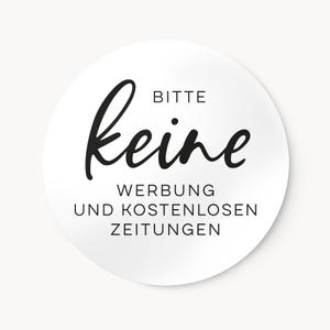 Bitte keine Werbung Zeitungen Aufkleber für den Briefkasten | Etikett UV Wetterfest | D 6cm Weiß 2er Set | für Außen und Innenbereich