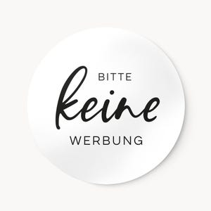 Bitte keine Werbung Aufkleber für den Briefkasten | Rundes Etikett UV Wetterfest | D 6cm Weiß 2er Set | ideal für Außen und Innenbereich