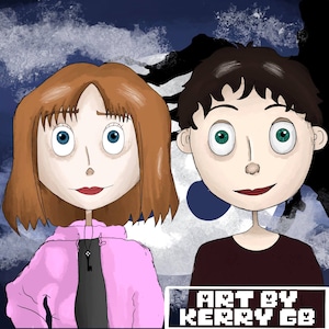May include: Digital illustration of two cartoon figures with large eyes and simple features. One figure has brown hair and wears a pink jacket. The other has dark hair and a maroon shirt. The background is a dark blue and white abstract design. The text "ART BY KERRY GB" is in the lower right corner.