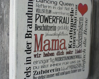 Holzschild  Mutter, Powerfrau, Geburtstagsgeschenk für Mama, Muttertag, Shabby