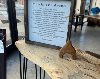 Man In The Arena Sign, Theodore Roosevelt Quote