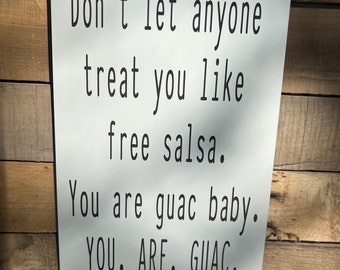 Guacamole | funny signs | Humor | farmhouse sign | rustic signs