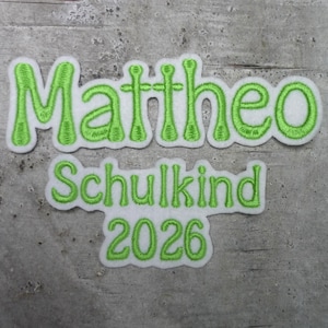 Set Große Namensapplikation + Schulkind 2026 (Schrift 15) Aufnäher/Applikation auf weißem Filz Wunschname Farbauswahl Einschulung Schultüte
