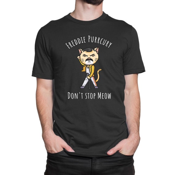 Freddie Purrcury Shirt Don't Stop Meow T-Shirt Funny Cat Freddie Purrcury Shirt Don't Stop Meow T-Shirt Funny Cat