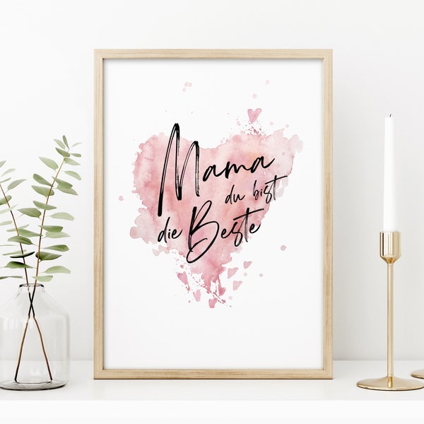 Poster "Mama du bist die Beste" zum Muttertag oder Geburtstag