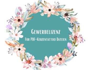 Gewerbelizenz, Kerzentattoos, kommerzielle Nutzung, Kerzensticker