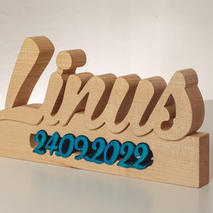 Name mit Geburtsdatum aus Holz Schriftzug aus holz zum hinstellen geschenk zur geburt, taufgeschenk, kinderzimmer, geburtstagsgeschenk Bild 2