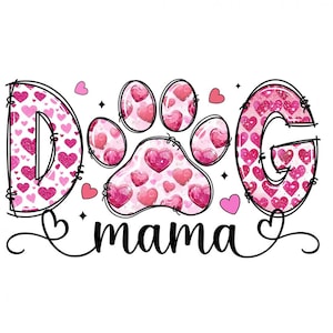 Puede incluir: Diseño gráfico rosa y blanco con la palabra "DOG" en letras grandes, una huella de pata en el medio y la palabra "mama" debajo.