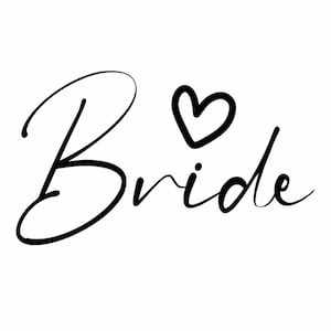 Könnte beinhalten: Braut mit einem Herz-Motiv in einer handschriftlichen Schriftart.