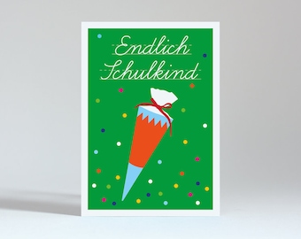 Postkarte "Endlich Schulkind grün"