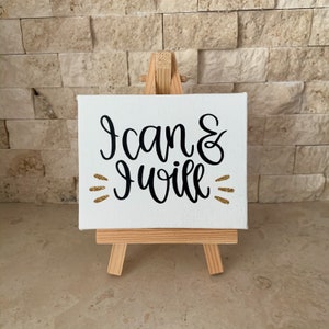 Mini Canvas Sign | Motivational Desk Decor, Inspirational Quote, Positive Affirmation