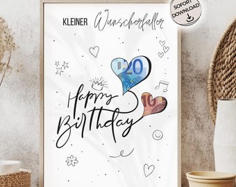 Geldgeschenk Geburtstag | Geburtstagsgeschenk | Last Minute Geschenk zum Geburtstag PDF Sofort Download | Geschenk | kleiner Wunscherfüller