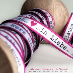 Glaube, Liebe und Hoffnung Webband pink