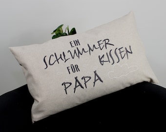 Pillow dad, decorative pillow, Father's Day, embroidered birthday pillow 407