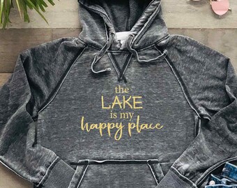 The Lake is my Happy Place Hoodie | Sparkly Lake Life Shirt | Lake Hooded Sweatshirt | Bonfire Hoodie | Burnout Soft Quality Lightweight