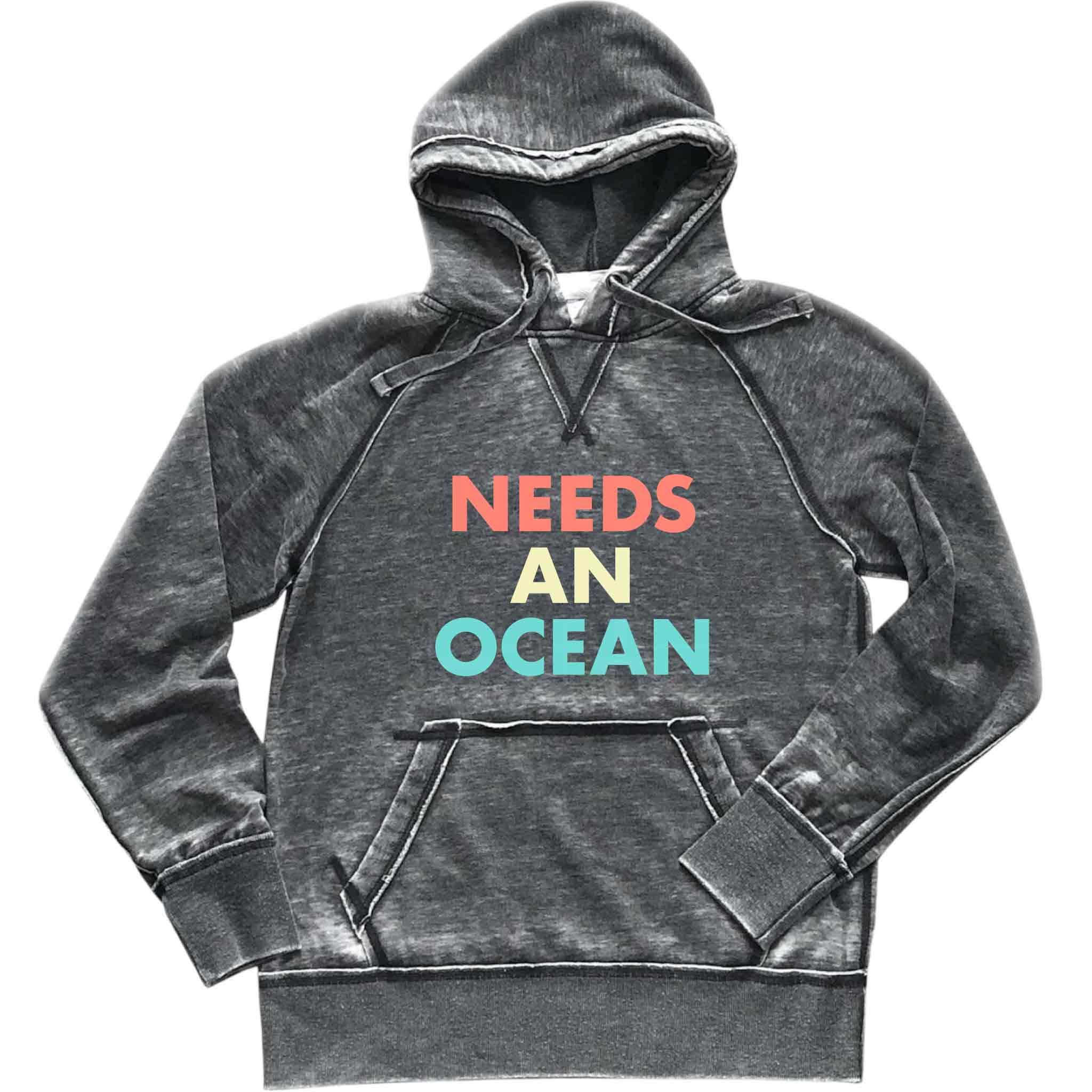 Needs an Ocean Graphic Hoodie: Unisex Vintage Wash Beach Lover
