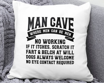 Kissen / Männerkissen / Geschenk für Männer Geburtstag / Man Cave / Kissen lustig Männerhöhle / Geschenkidee Vatertag