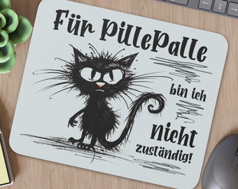 Mousepad - Lustige Geschenke für Kollegen - Geschenkidee Büro - sarkastische Sprüche - Geschenke für Männer - Lustige Tasse Büro