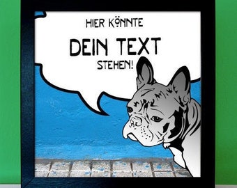 Dog picture customizable with own text - French Bulldog No.3 - Comic Streetart Style, gift for dog owners