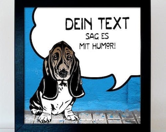 Customizable gift for Basset Hound friends and dog owners - Picture comic with your text - Poster canvas funny dog gift