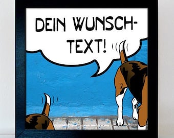 Beagle Comic personalisiert witzige Hundebilder mit eigenem Spruch Geschenke für Hunde-Liebhaber Hundebesitzer Poster Leinwand Bild Pop Art