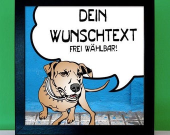 American Pit Bull Terrier - personalisiertes Bild als Comic mit Deinem coolen Spruch Text - originelle Geschenke für Pitbull-Liebhaber Druck