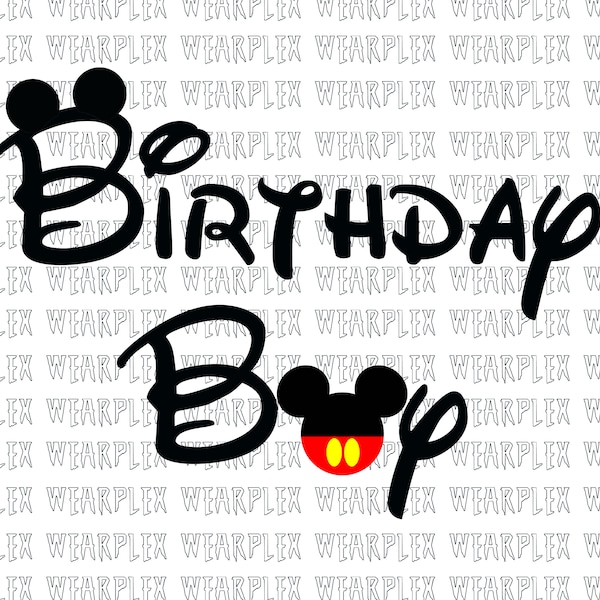 Birthday boy, Disney birthday boy, mickey mouse PNG File for t shirt printing use in silhouette, cricut