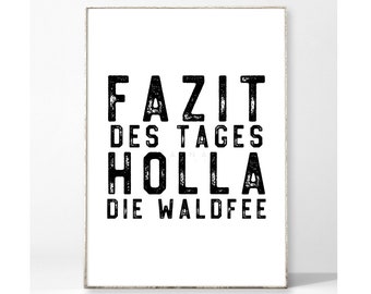 FAZIT DES TAGES Kunstdruck Poster Bild Typografie Arbeitsplatz Büro witzig Spruch Sprüche vintage