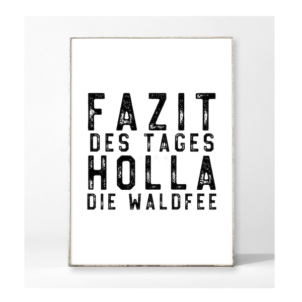 FAZIT DES TAGES Kunstdruck Poster Bild Typografie Arbeitsplatz Büro witzig Spruch Sprüche vintage