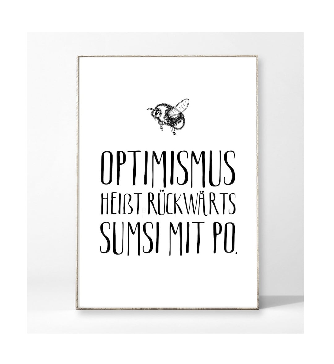 OPTIMISMUS Kunstdruck Poster Bild Typografie Spruch Lustig Hummel Biene