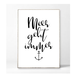 MEER GEHT IMMER Kunstdruck Poster Bild Anker Typografie Spruch maritim Schreibschrift Reisen Strand Sprüche