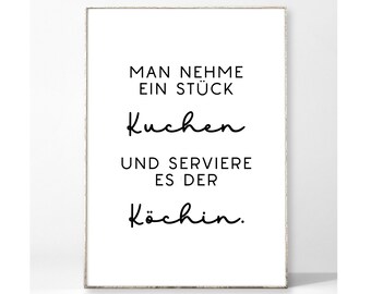 DIE KÖCHIN 2 Kunstdruck Poster Bild Typografie Spruch Küche Schreibschrift Sprüche Dekoration