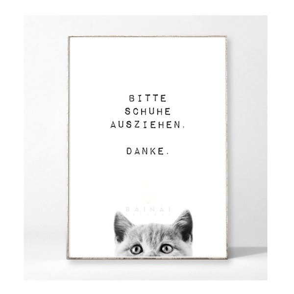 SCHUHE AUSZIEHEN - Katze Kunstdruck Poster Bild Tier Flur Typografie Spruch Familie witzig Ordnung Haushalt