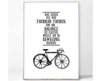 FAHRRAD FAHREN Kunstdruck Poster Bild Typografie Spruch Zitat Leben Vintage Motivation Inspiration