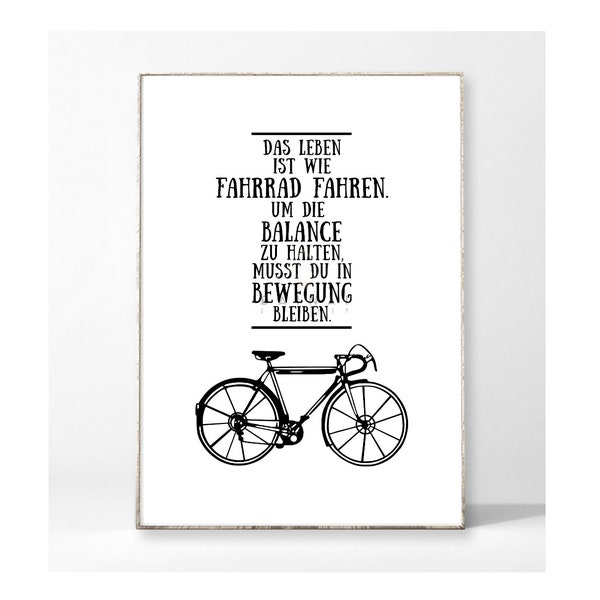 FAHRRAD FAHREN Kunstdruck Poster Bild Typografie Spruch Zitat Leben Vintage Motivation Inspiration