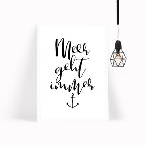 MEER GEHT IMMER Kunstdruck Poster Bild Anker Typografie Spruch maritim