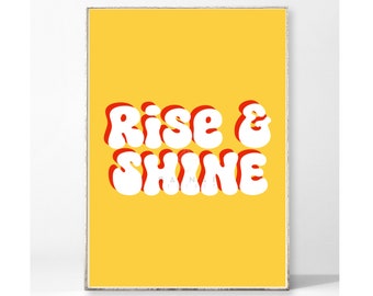 RISE & SHINE Kunstdruck Poster Retro Bild Typografie Spruch Schlafzimmer Bad Schrift Sprüche Dekoration