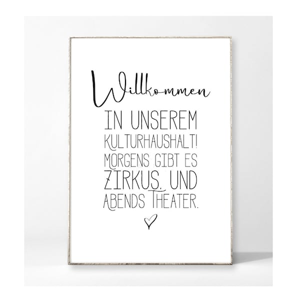 KULTURHAUSHALT Kunstdruck Poster Bild Typografie Spruch Familie Haushalt Flur Eingangsbereich witzig