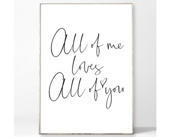 ALL OF ME Kunstdruck Poster Bild Typografie Schreibschrift Liebe Geschenk Freund Freundin Partner