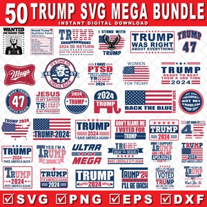 50 トランプ メガ バンドル メイク アメリカ アゲイン 2024 昇華 トランプ 47 共和党 デジタル ダウンロード サポーター SVG PNG EPS Dxf、ステッカー