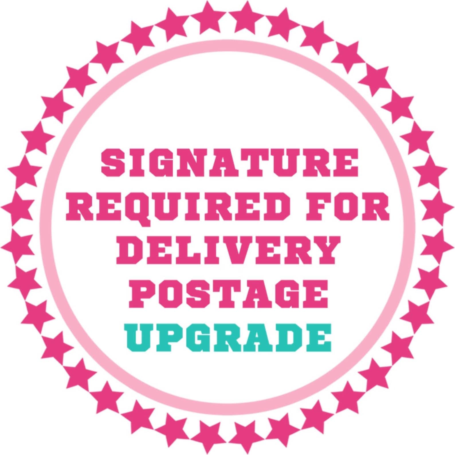 Signature Required for Delivery Shipping Upgrade Etsy
