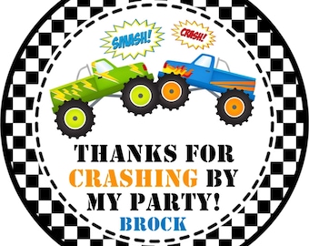 May include: A round, black and white checkered sticker with two monster trucks crashing into each other. The sticker says "Thanks for crashing by my party! Brock".