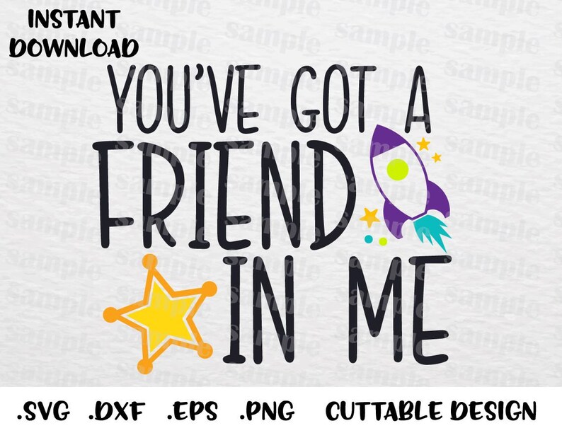 Toy Story You've Got A Friend In Me Quote Toy Story Quote You've Got a Friend in Me Disney | Etsy