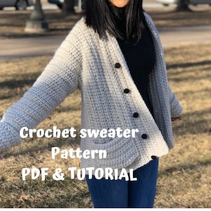 Crochet sweater pattern PDF file and video tutorial Tutorial : Us women's size XS - XL