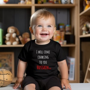 I Will Come Crawling to You Hussain (as) | Toddler T-Shirt Muharram Ashura Shia Bodysuit Islamic Baby Clothing