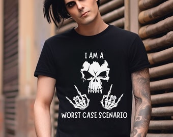 Funny sarcastic shirt, skull shirt, skull bones shirt, gothic shirt, I am a worse case scenario, party shirt, cool graphic tee, humor shirt