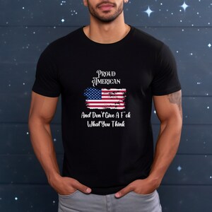 Flag shirt, Statement shirt, American shirt, Attitude shirt, Graphic shirt, election shirt, Patriotic shirt, Proud American shirt